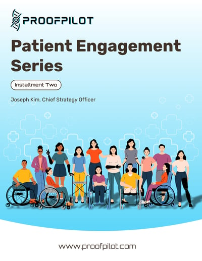 Patient Engagement Series Installment 2